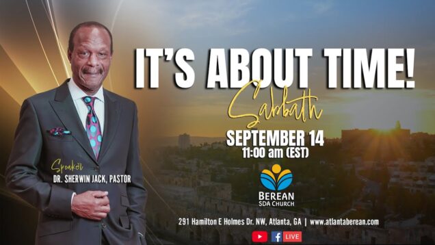 Sabbath Worship at Atlanta Berean | September 14, 2024 |