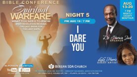 I DARE YOU — Bible Conf Aug 19 – NIGHT