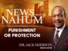 NEWS FROM NAHUM | DR. SHERWIN JACK | JULY 3,