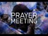 Prayer Meeting at Atlanta Berean – February 10, 2021