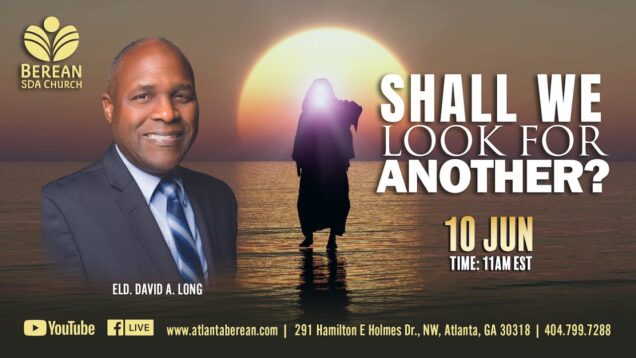 Sabbath Worship at Atlanta Berean | June 10, 2023 |